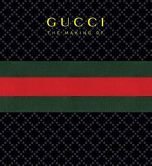 Gucci: The Making of