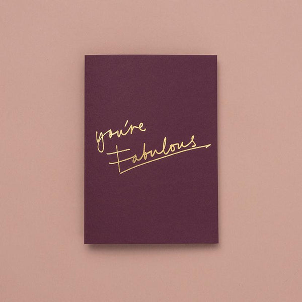 Classic Card- You're Fabulous