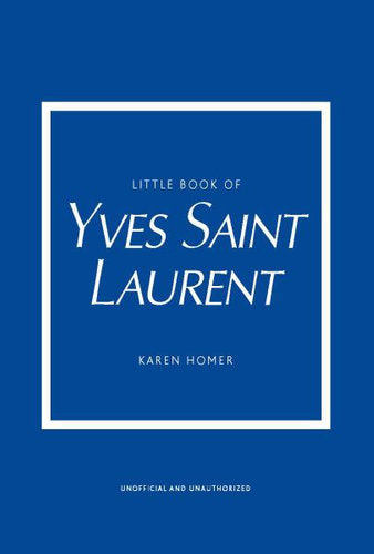 Little Book of Yves Saint Laurent