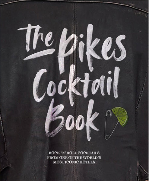 The Pikes Cocktail Book