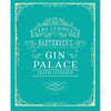 The Curious Bartender’s Gin Palace