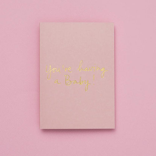 Classic Card- You're Having a Baby!